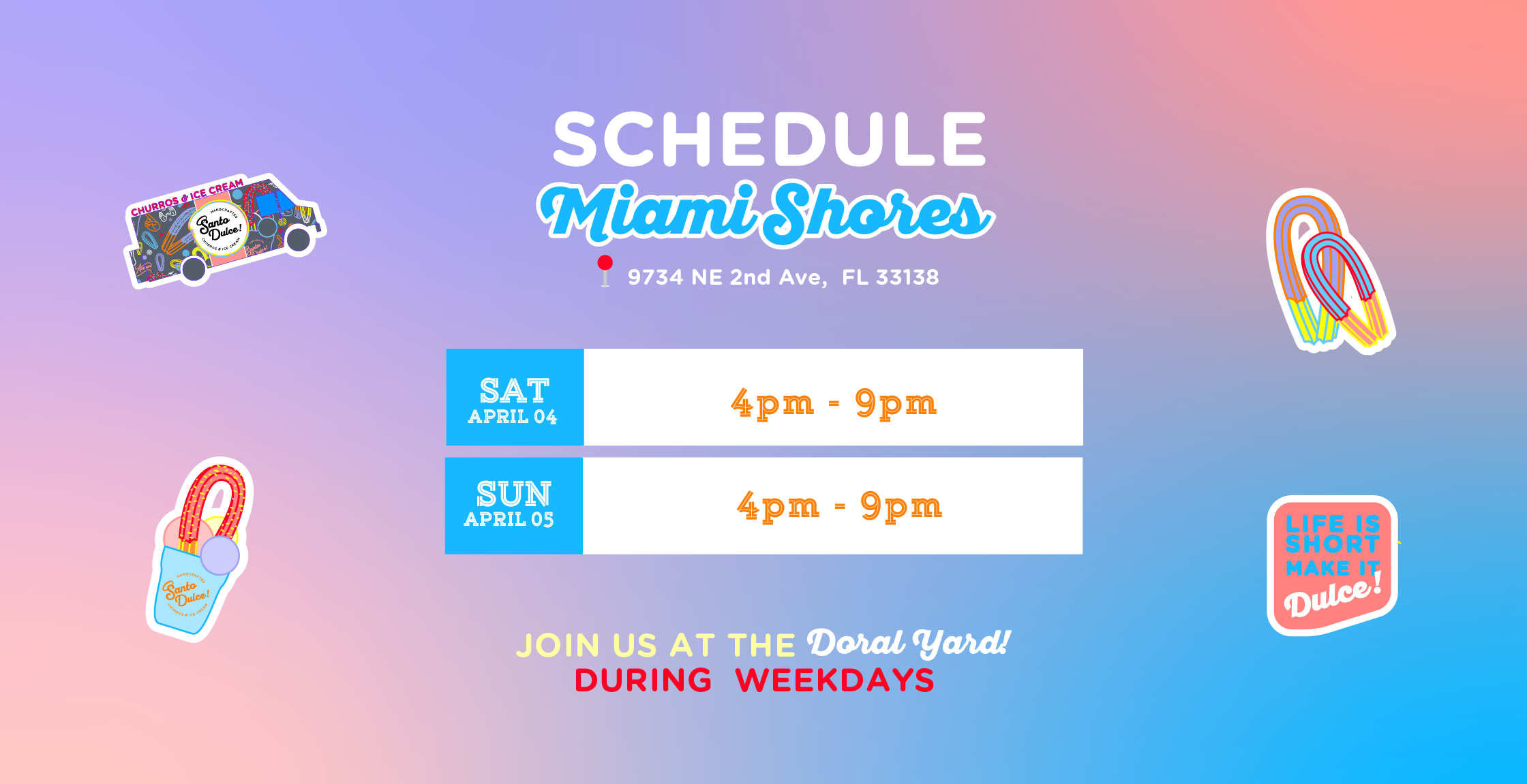 Santo Dulce Churros! In Miami