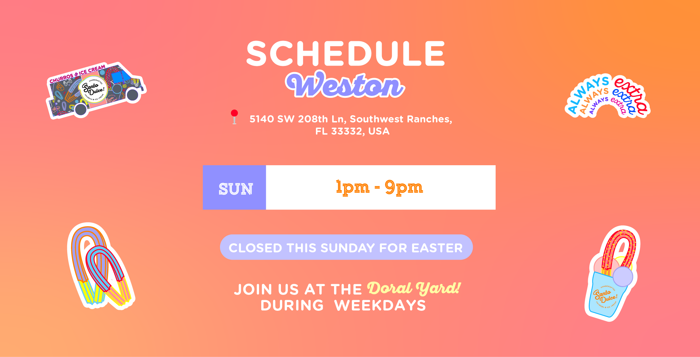 Santo Dulce Churros! In Miami